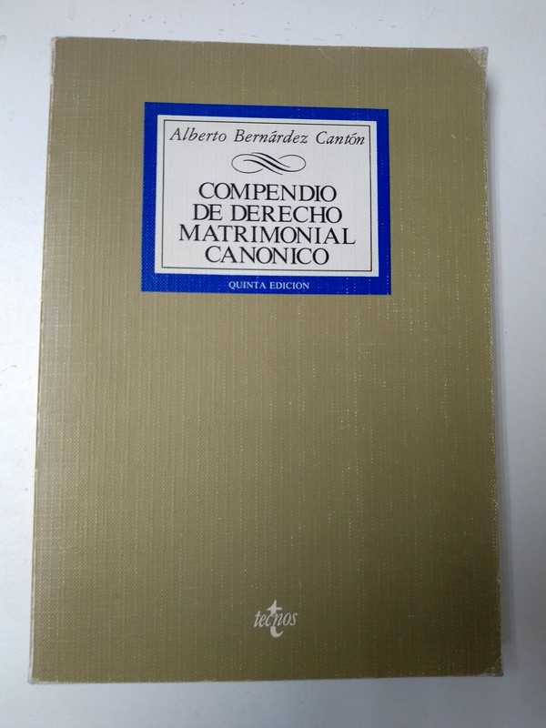 Compendio de derecho matrimonial canonico