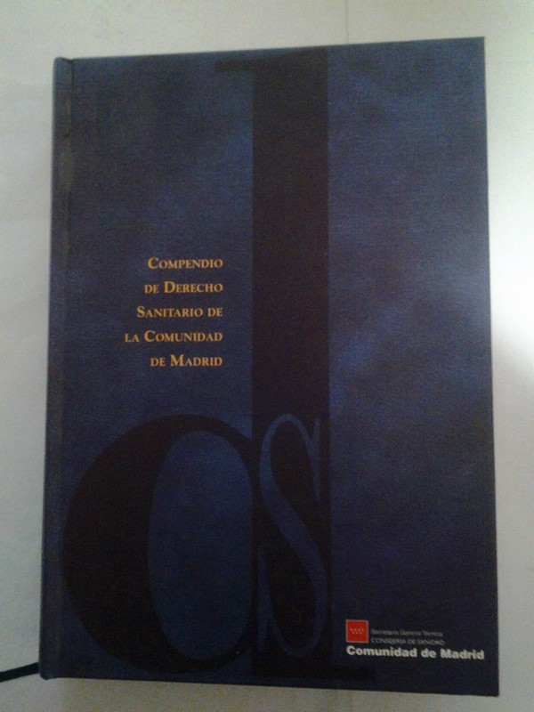 Compendio de Derecho Sanitario de la Comunidad de Madrid