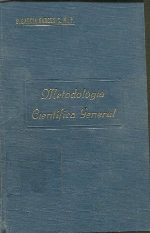 COMPENDIO DE METODOLOGIA CIENTIFICA GENERAL.