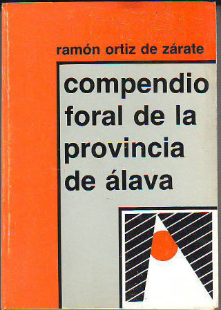 COMPENDIO FORAL DE LA PROVINCIA DE ÁLAVA.