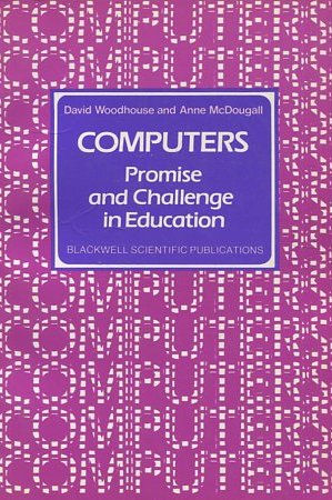 COMPUTERS. PROMISE AND CHALLENGE IN EDUCATION.