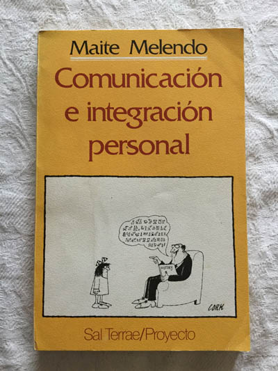 Comunicación e integración personal