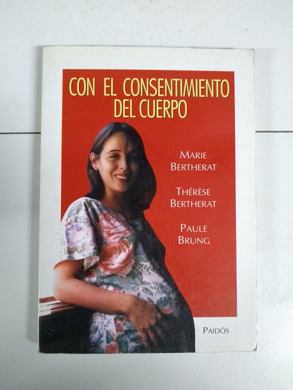 Con el consentimiento del cuerpo