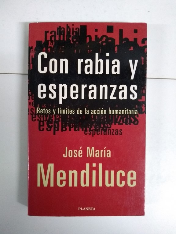 Con rabia y esperanzas