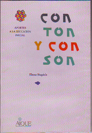CON TON Y CON SON. APORTES A LA EDUCACIÓN INICIAL.