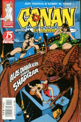 CONAN EL BARBARO. Nº 6: ALAS DIABOLICAS SOBRE SHADIZAR.