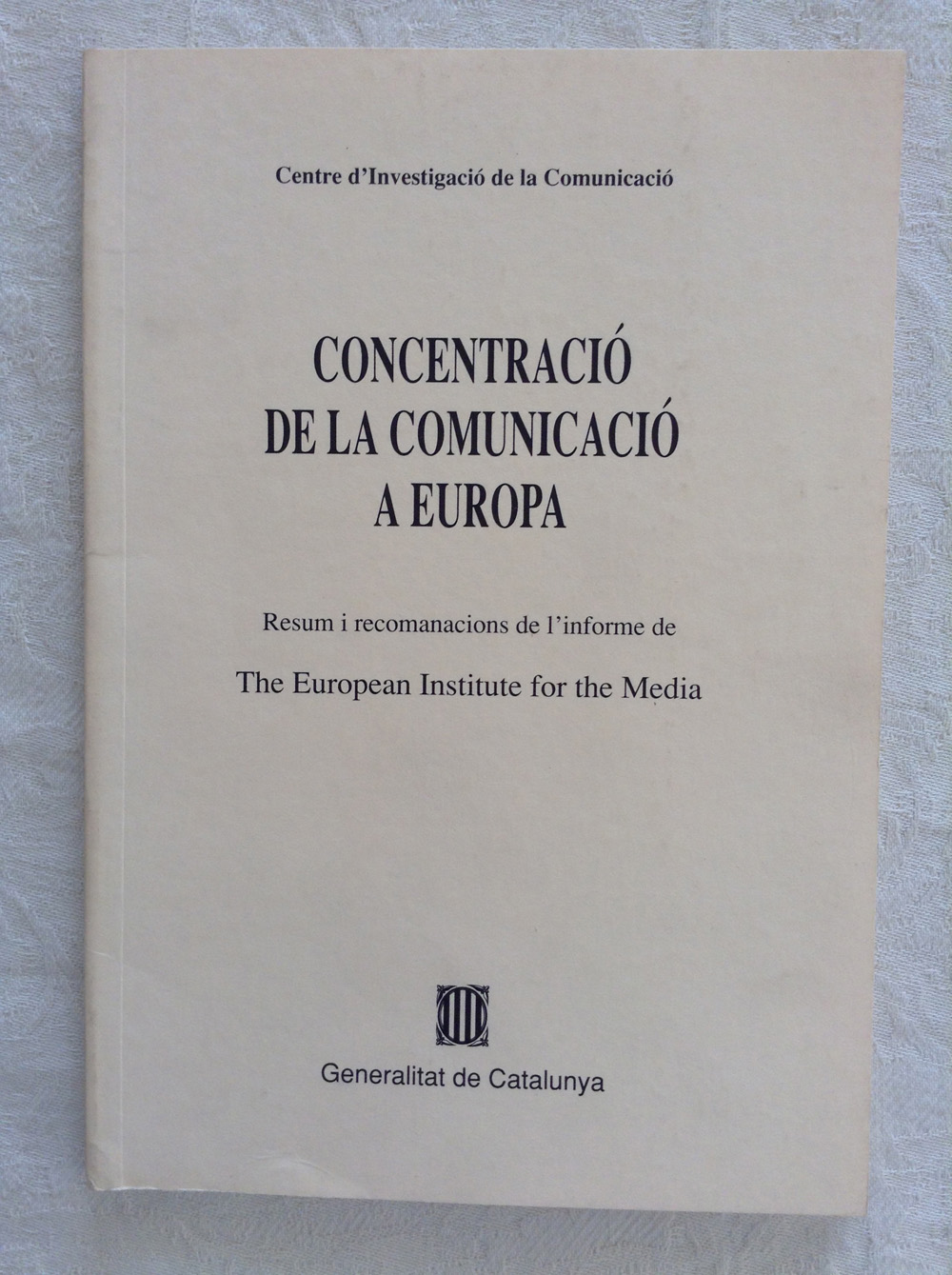 Concentració de la comunicació a Europa