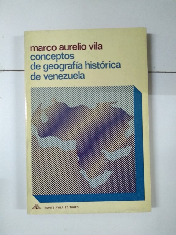 Conceptos de geografía histórica de Venezuela