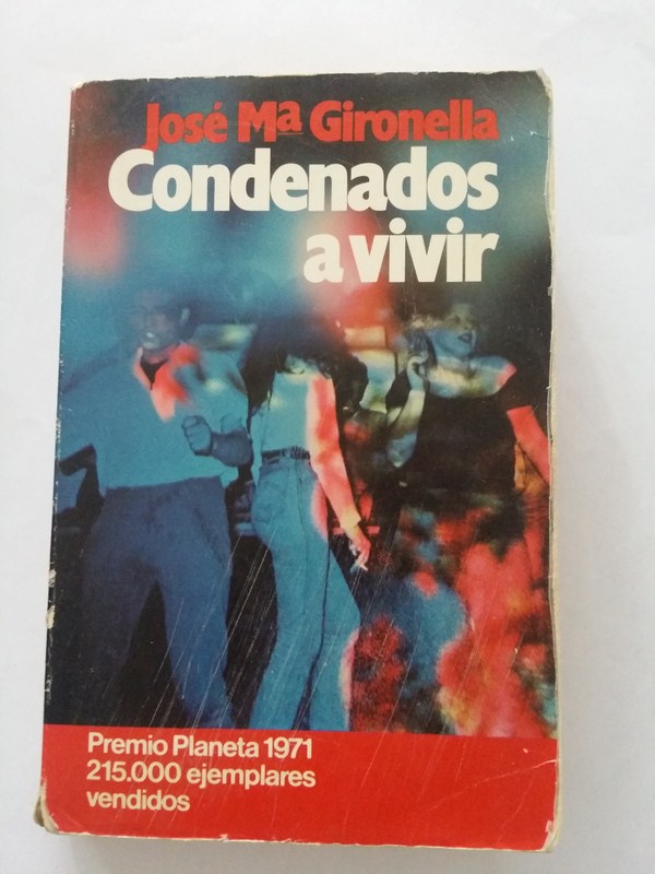 Condenados a vivir