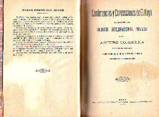 CONFERENCIAS Y CONVENCIONES DE EL HAYA EN MATERIAS DE DERECHO INTERNACIONAL PRIVADO + REAL DECRETO DE 7 DE NOVIEMBRE DE 1921 APROBANDO CON CARÁCTER PROVISIONAL EL REGLAMENTO SOBRE ORGANIZACIÓN Y REGIMEN DEL NOTARIADO (EDICION OFICIAL).