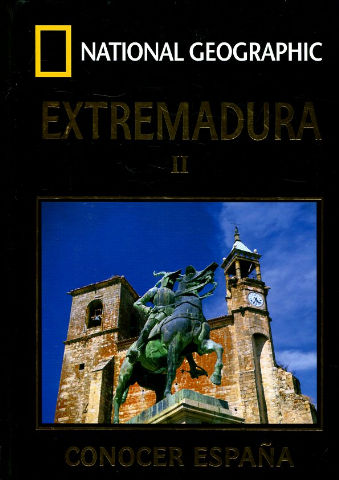 CONOCER ESPAÑA. EXTREMADURA II.