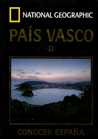 CONOCER ESPAÑA. PAIS VASCO II.