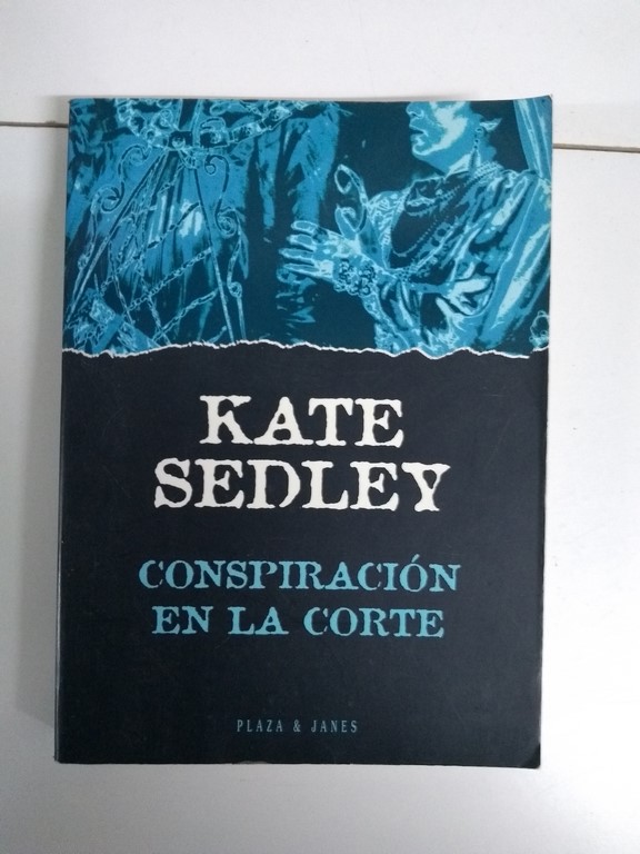 Conspiración en la corte