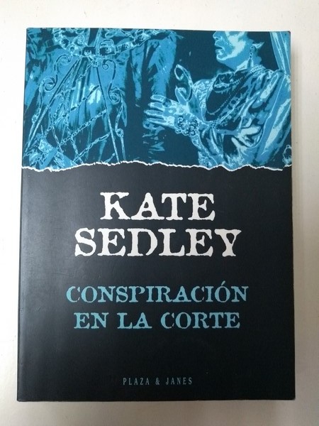 Conspiracion en la corte