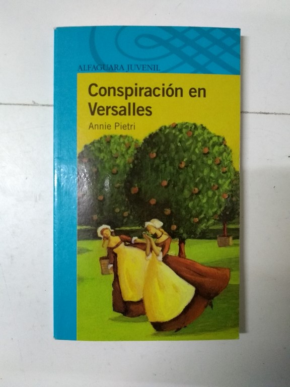 Conspiración en Versalles
