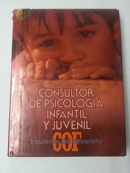 Consultor de Psicologia infantil y juvenil.  2. Trantorno del desarrollo