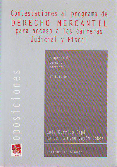 CONTESTACIONES AL PROGRAMA DE DERECHO MERCANTIL PARA ACCESO A LAS CARRERAS JUDICIAL Y FISCAL.