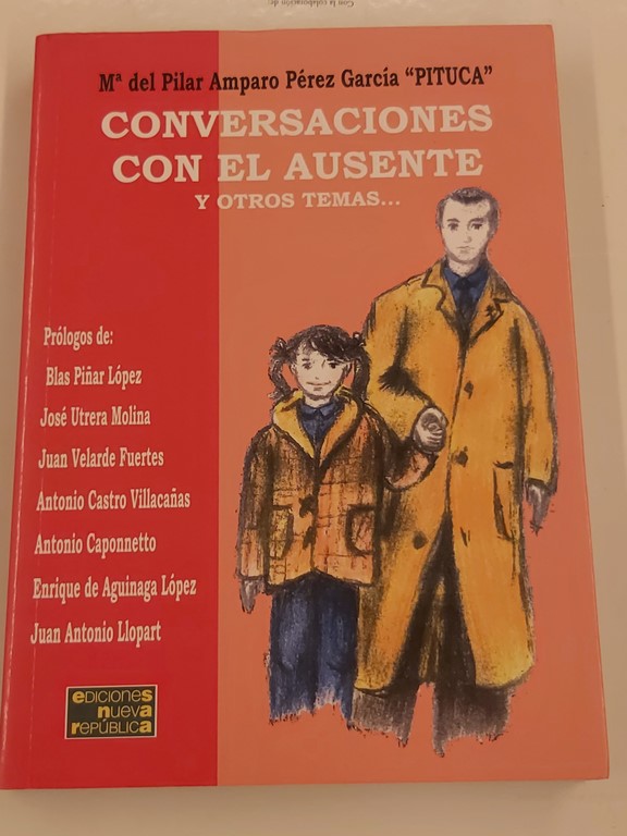 Conversaciones con el ausente y otros temas.