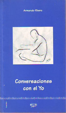CONVERSACIONES CON EL YO.