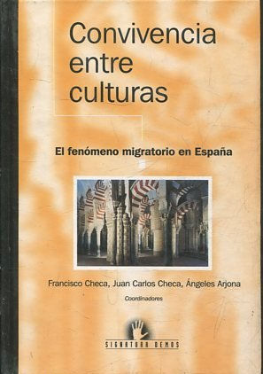 CONVIVENCIA ENTRE CULTURAS.