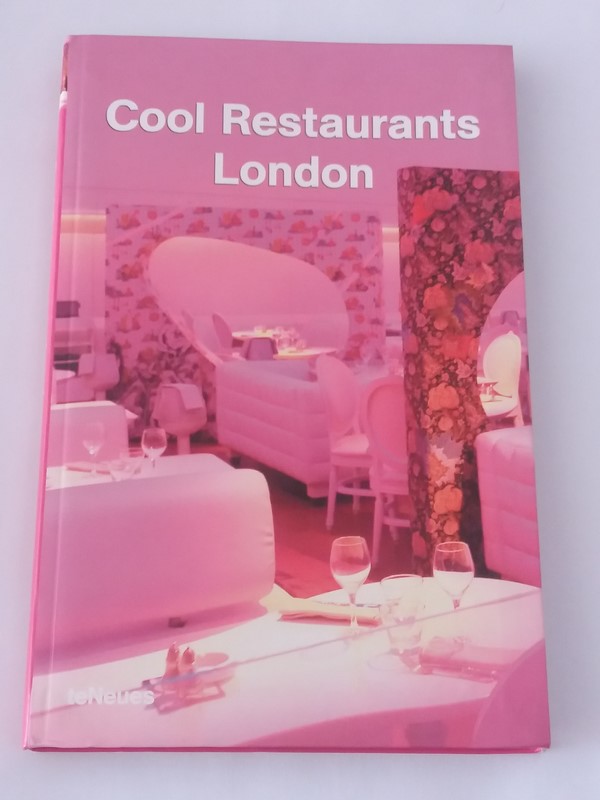 Cool Restaurants London