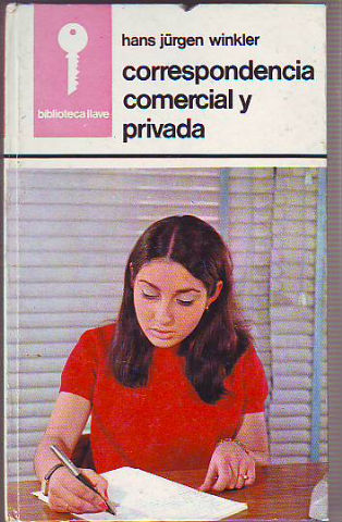 CORRESPONDENCIA COMERCIAL Y PRIVADA.