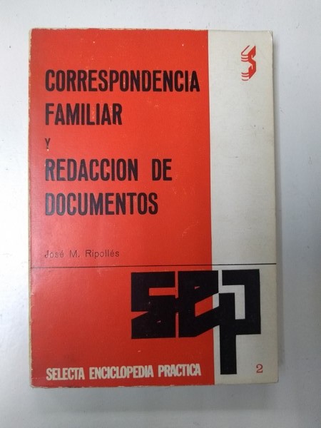 Correspondencia familiar y redaccion de documentos