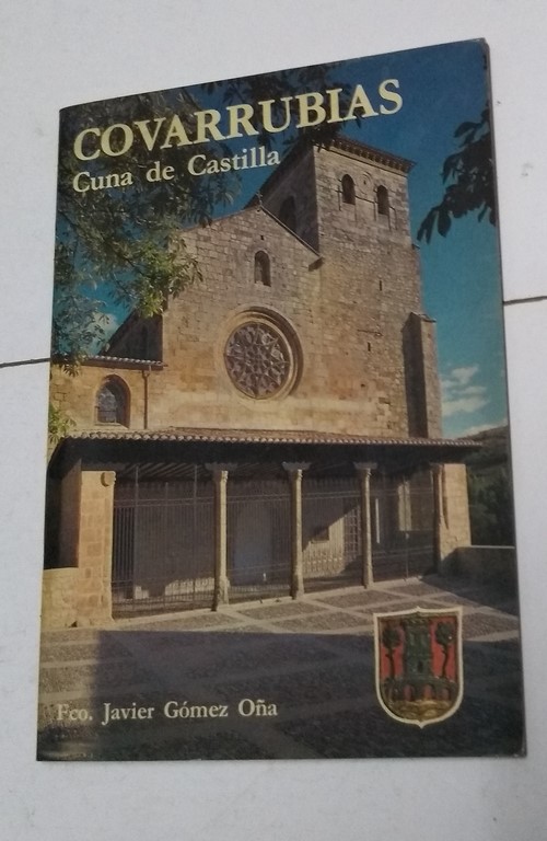 Covarrubias. Cuna de Castilla