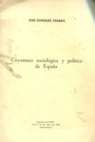 COYUNTURA SOCIOLOGICA Y POLITICA DE ESPAÑA.