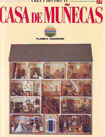 CREA Y DECORA TU CASA DE MUÑECAS. 19.