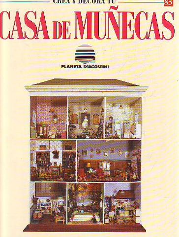 CREA Y DECORA TU CASA DE MUÑECAS. 85.