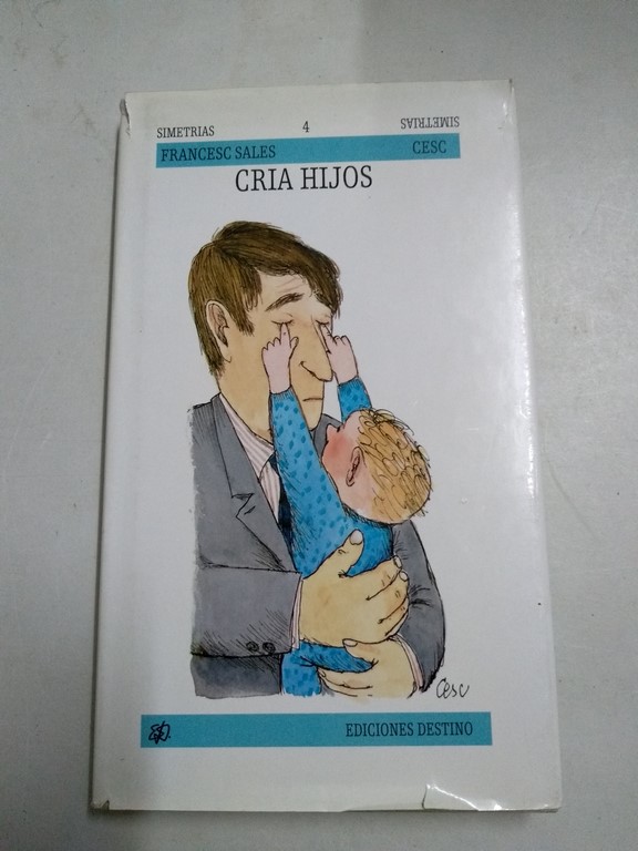 Cría hijos