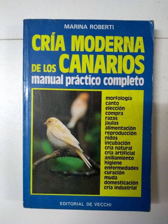 Cría moderna de los canarios