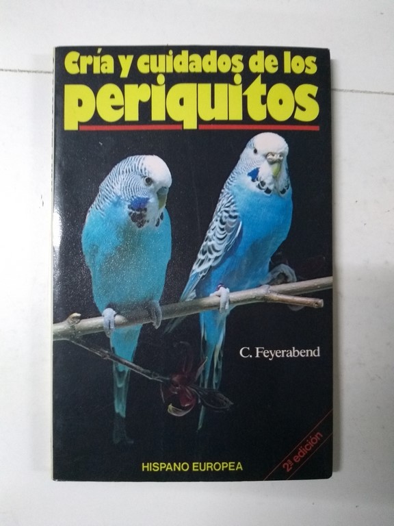 Cría y cuidados de los periquitos