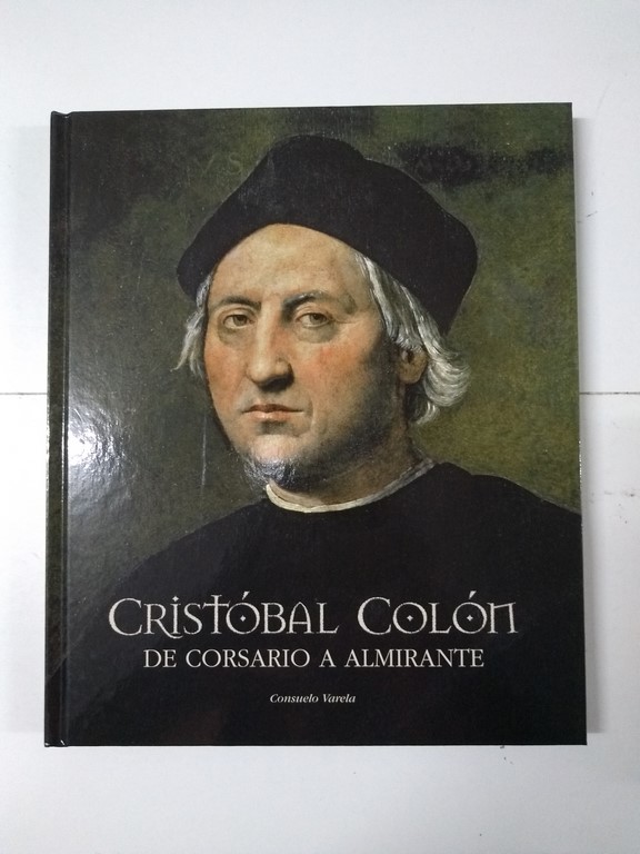 Cristóbal Colón de corsario a almirante