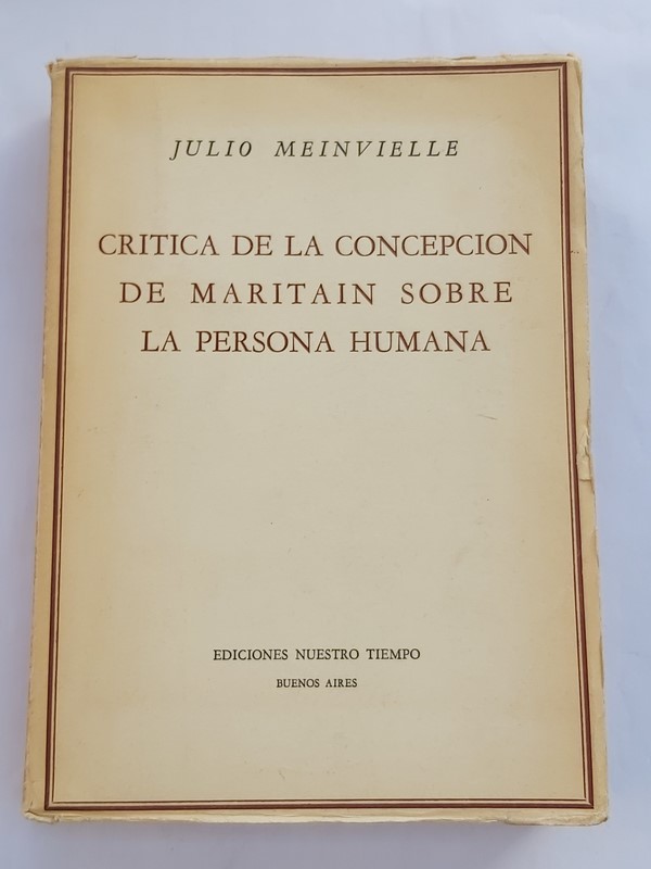 Critica de la concepción de Maritain sobre la persona humana