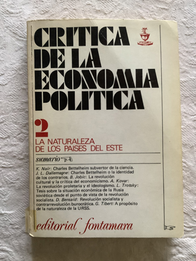 Critica de la economia politica 2.La naturaleza de los paises del Este