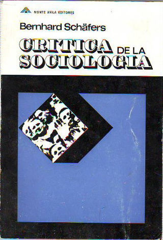 CRITICA DE LA SOCIOLOGIA.