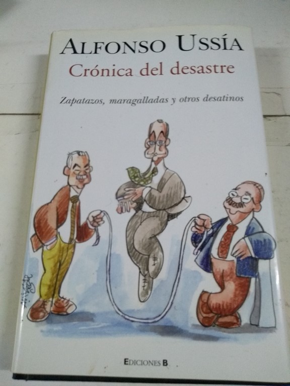 Cronica del desastre