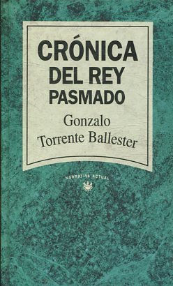 CRONICA DEL REY PASMADO.