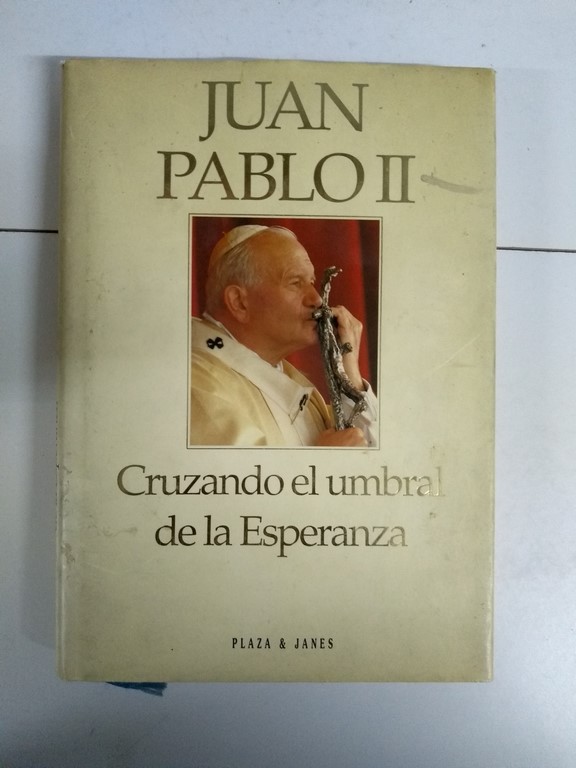 Cruzando el umbral de la Esperanza