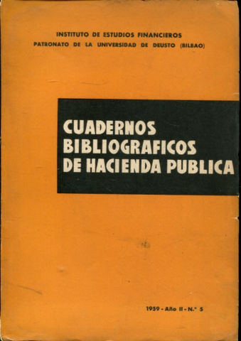 CUADERNOS BIBLIOGRAFICOS DE HACIENDA PUBLICA. Nº 5.