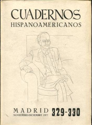 CUADERNOS HISPANOAMERICANOS . 329-330. ESCRITOS DE FRANCISCO DE AYALA.
