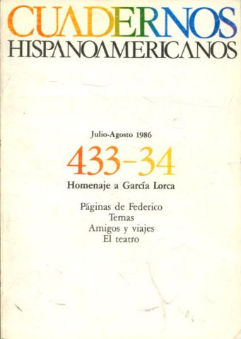 CUADERNOS HISPANOAMERICANOS . 433-434. HOMENAJE A GARCIA LORCA. TOMO I.