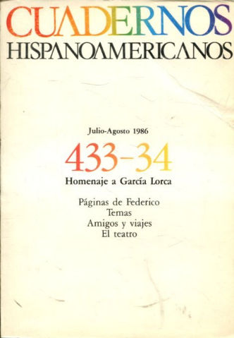 CUADERNOS HISPANOAMERICANOS . 433-434 Y 435-436. HOMENAJE A GARCIA LORCA. (2 TOMOS).