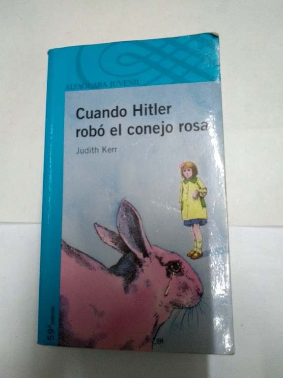 Cuando Hitler robó el conejo rosa