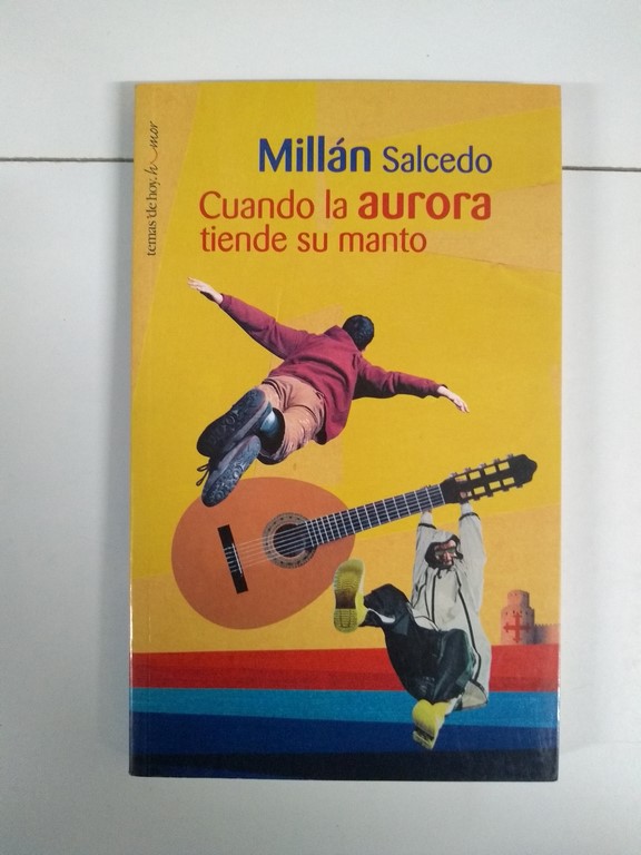 Cuando la aurora tiende su manto