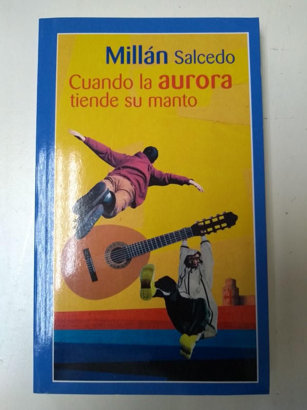 Cuando la aurora tiende su manto