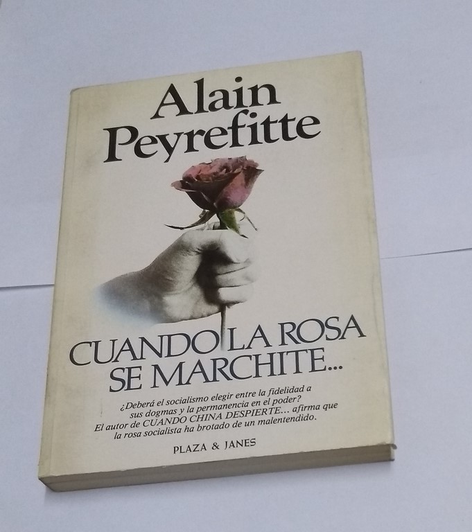 Cuando la rosa se marchite...