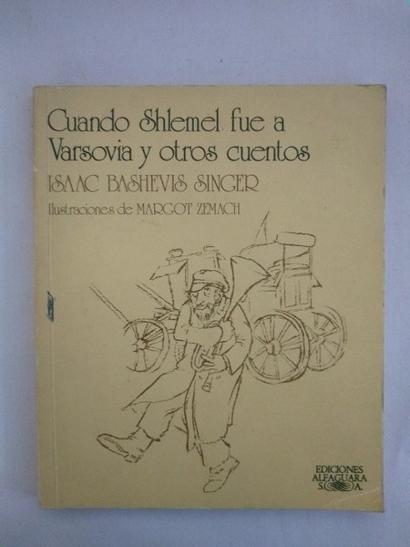 Cuando Shlemel fue a Varsovia y otros cuentos